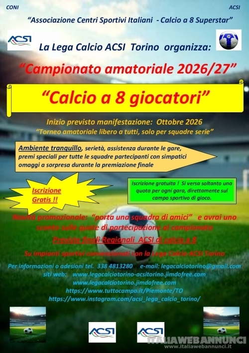 Campionato amatoriale di calcio a 8 da Ottobre 2026 in Torino con iscrizione gratuita.